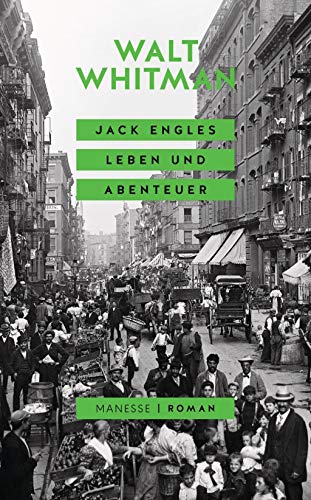 Jack Engles Leben und Abenteuer: Roman Jack Engles Leben und Abenteuer: Roman