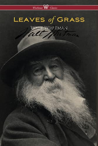 Leaves of Grass (Wisehouse Classics - Authentic Reproduction of the 1855 First Edition) von Wisehouse Classics