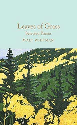 Leaves of Grass: Selected Poems (Macmillan Collector's Library, 186) von Pan Macmillan