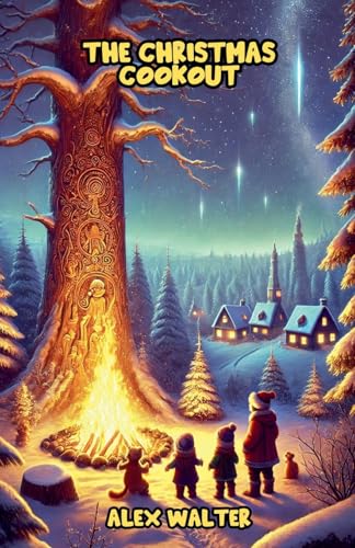 The Christmas Cookout von Bright Minds Books