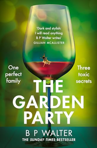 THE GARDEN PARTY: An intoxicating and twisty thriller to keep you captivated in 2025 von One More Chapter