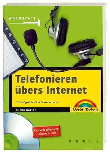 Telefonieren übers Internet: Alles selber einrichten - Voice over IP (Werkstatt)