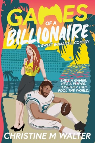 Games of a Billionaire: A Sweet Sports and Billionaire Romance Comedy von Independently published
