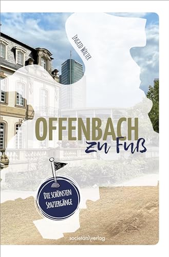 Offenbach zu Fuß: Die schönsten Spaziergänge