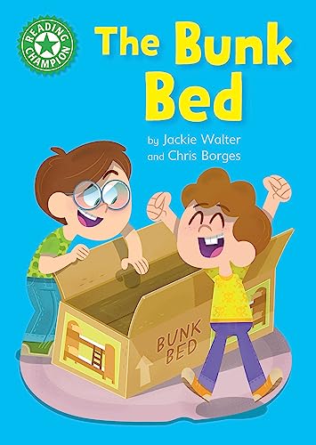 The Bunk Bed: Independent Reading Green 5 (Reading Champion) von Franklin Watts