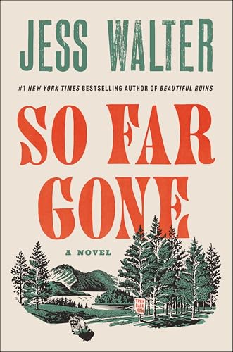 So Far Gone: A Novel von Harper
