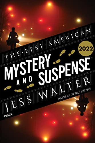 The Best American Mystery and Suspense 2022: A Mystery Collection von Mariner Books