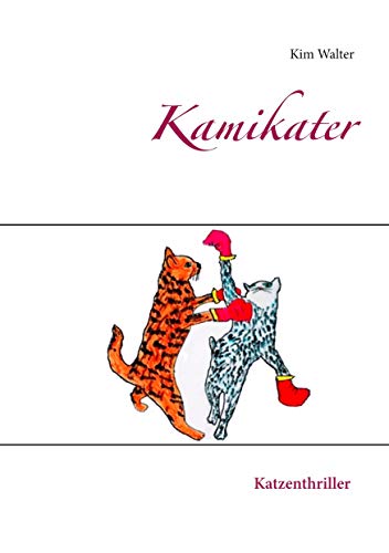 Kamikater: Katzenthriller