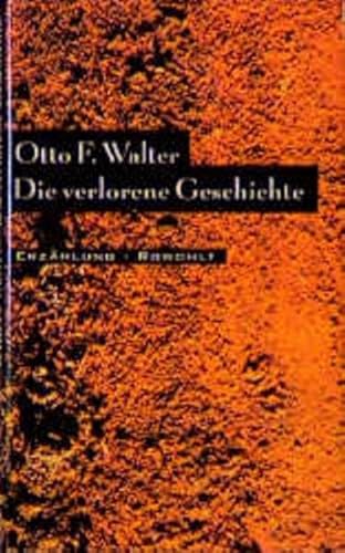 Die verlorene Geschichte
