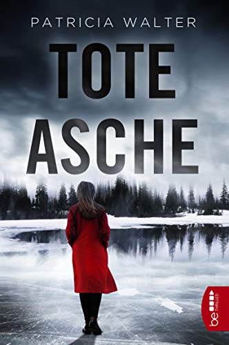 Tote Asche von beTHRILLED