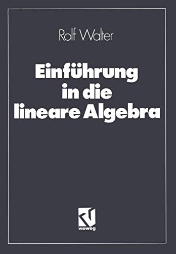 Einführung in die lineare Algebra (German Edition)