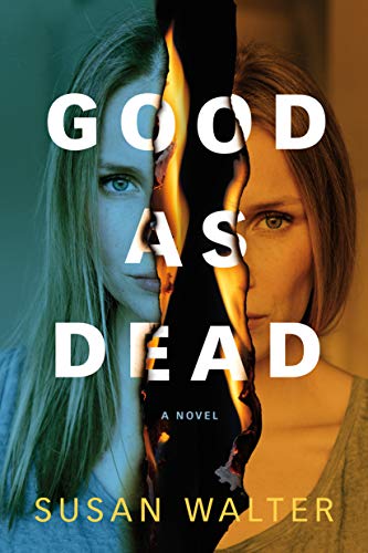 Good as Dead: A Novel von Lake Union Publishing
