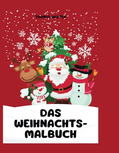 Das Weihnachtsmalbuch von Independently published