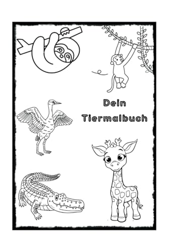 Dein Tiermalbuch