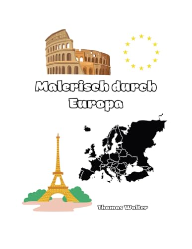 Malerisch durch Europa von Independently published
