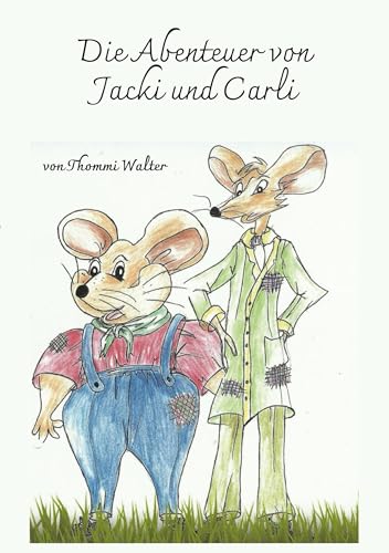 Die Abenteuer von Jacki und Carli von Rediroma-Verlag