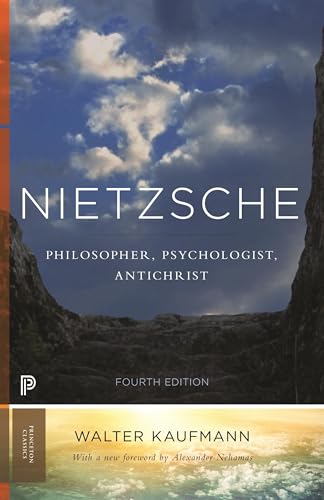 Nietzsche: Philosopher, Psychologist, Antichrist von Princeton University Press