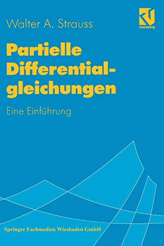Partielle Differentialgleichungen. Eine Einführung. von Vieweg+Teubner Verlag