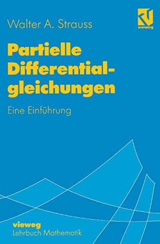 Partielle Differentialgleichungen. Eine Einführung. von Vieweg+Teubner Verlag