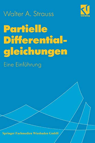 Partielle Differentialgleichungen. Eine Einführung.