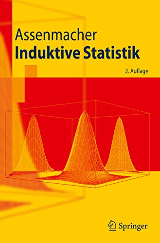 Induktive Statistik (Springer-Lehrbuch) von Springer