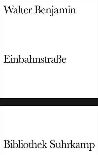 Einbahnstraße Einbahnstraße