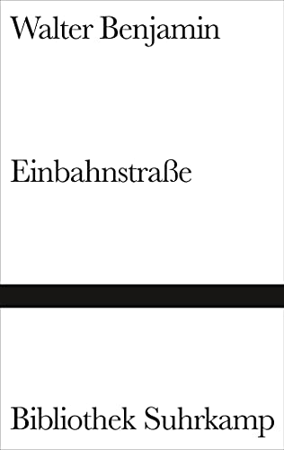 Einbahnstraße von Suhrkamp Verlag AG