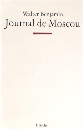 Journal de Moscou von L' Arche