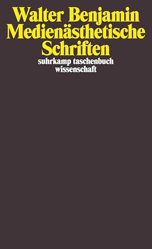 Medienästhetische Schriften (suhrkamp taschenbuch wissenschaft) von Suhrkamp Verlag AG