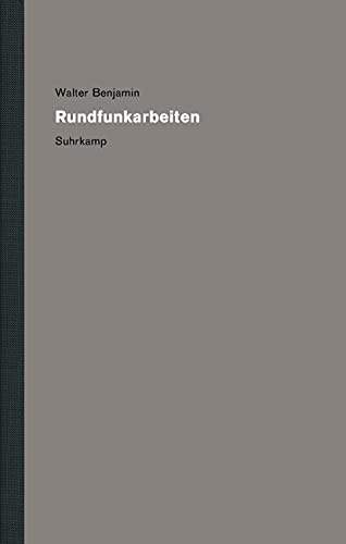 Werke und Nachlaß. Kritische Gesamtausgabe: Band 9: Rundfunkarbeiten