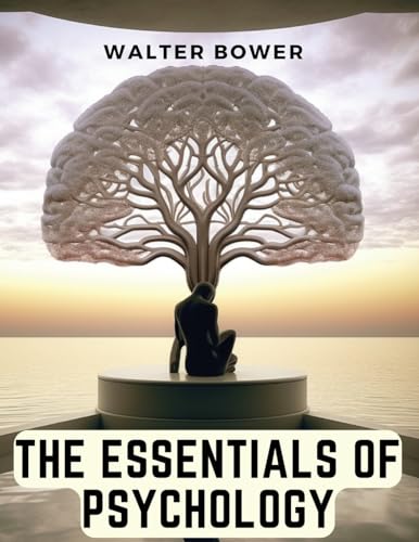 The Essentials of Psychology von Sorens Books
