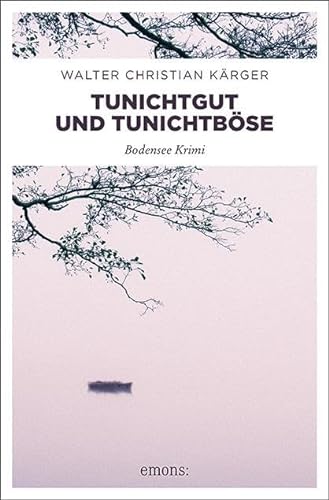 Tunichtgut und Tunichtböse (Max Madlener) von Emons Verlag