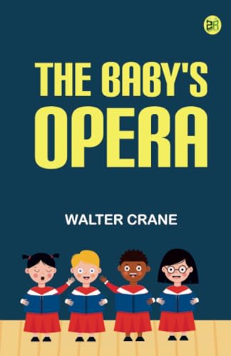 The Baby's Opera von Zinc Read