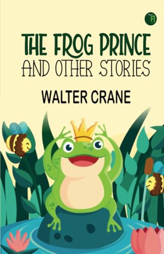 The Frog Prince and Other Stories von Zinc Read