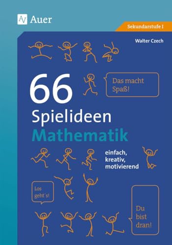 66 Spielideen Mathematik: einfach, kreativ, motivierend (5. bis 10. Klasse) (Spielideen Sekundarstufe) von Auer Verlag i.d.AAP LW