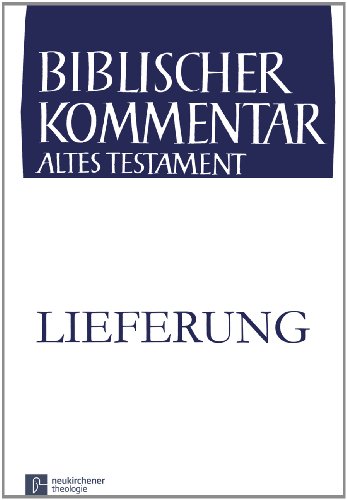 Samuel (1 Sam 22,1b-24,23): 9. Lieferung (Biblischer Kommentar Altes Testament) (Biblischer Kommentar Altes Testament - Ausgabe in Lieferungen)