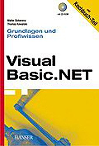 Visual Basic.NET Grundlagen und Profiwissen, m. CD-ROM von Carl Hanser Verlag GmbH & Co. KG