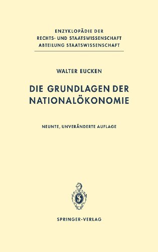 Die Grundlagen der Nationalökonomie (Enzyklopädie der Rechts- und Staatswissenschaft)
