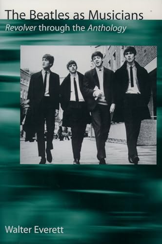 The Beatles As Musicians: Revolver through the Anthology von OUP USA