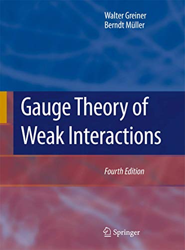 Gauge Theory of Weak Interactions von Springer