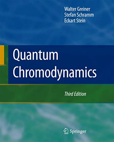 Quantum Chromodynamics: Foreword by D. A. Bromley von Springer