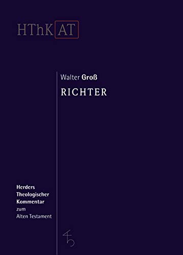 Richter (Herders Theologischer Kommentar zum Alten Testament) von Herder, Freiburg