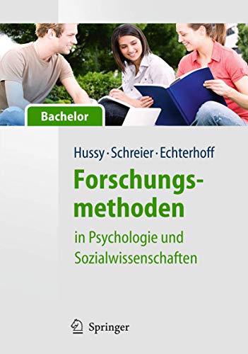 Forschungsmethoden in Psychologie und Sozialwissenschaften für Bachelor