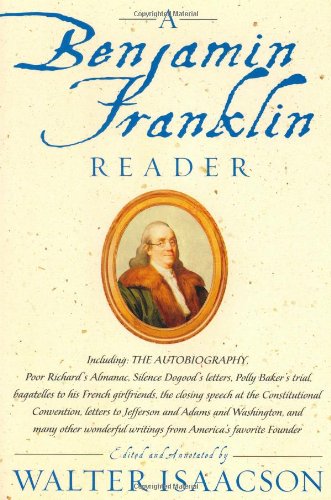 A Benjamin Franklin Reader von Simon & Schuster