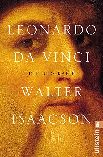 Leonardo da Vinci: Die Biografie | Der New-York-Times-Bestseller über das größte Genie der Menschheitsgeschichte