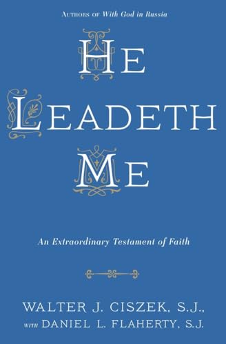 He Leadeth Me: An Extraordinary Testament of Faith von Image