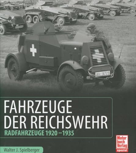 Fahrzeuge der Reichswehr: Radfahrzeuge 1920-1935