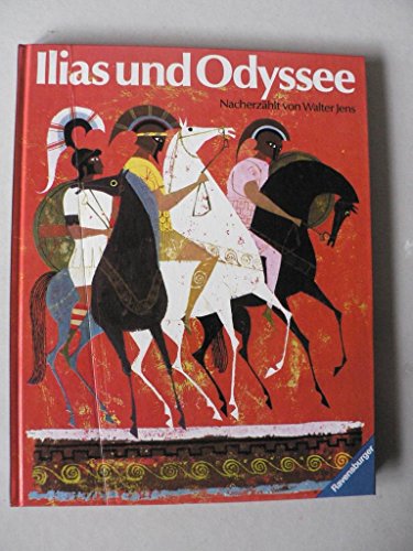 Ilias und Odyssee: Nacherzählt (Kinderliteratur)