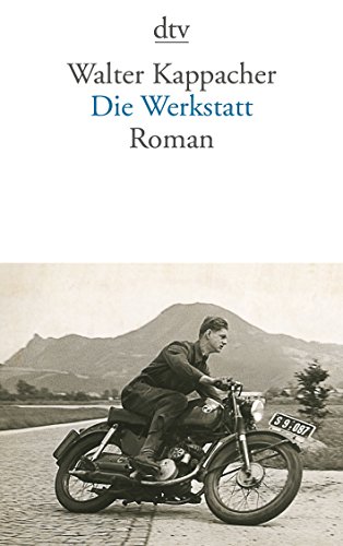 Die Werkstatt: Roman