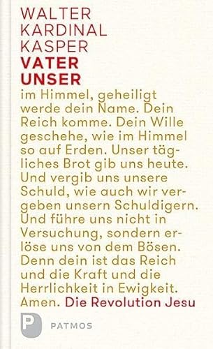 Vater unser: Die Revolution Jesu